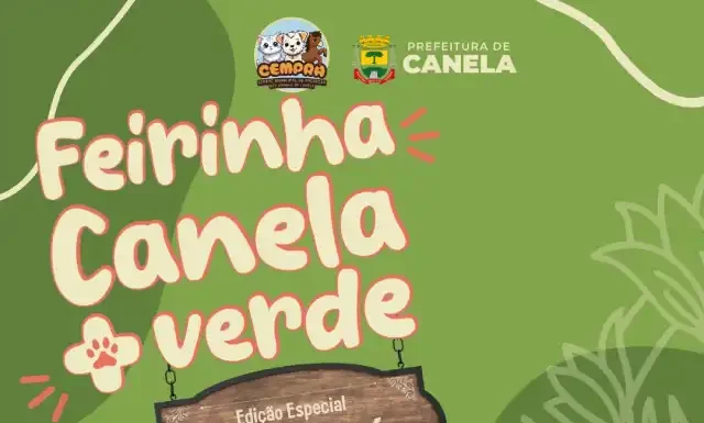 Feira Canela + Verde terá edição especial durante a Festa Colonial