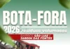 Bota-Fora retorna aos bairros São Luiz e Jardim das Fontes neste sábado